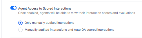Agent Access to Scored Interactions Agent Access to Scored Interactions